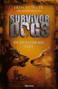 Survivor Dogs - De duisternis valt - Erin Hunter - Paperback (9789002259197)