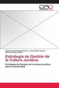 Estrategia de Gestion de la Cultura Juridica