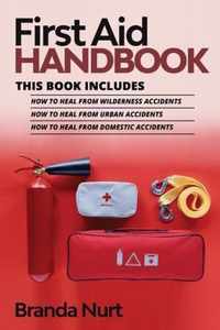 First Aid Handbook: This book includes