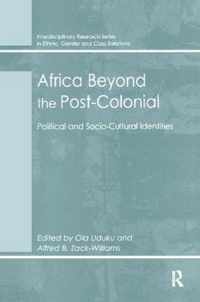 Africa Beyond the Post-Colonial