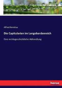 Die Capitularien im Langobardenreich