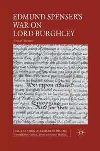Edmund Spenser's War on Lord Burghley