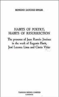 Habits of Poetry: Habits of Resurrection