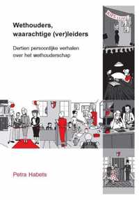 Wethouders, waarachtige (ver)leiders