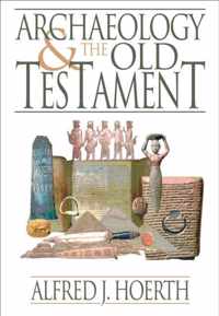 Archaeology and the Old Testament