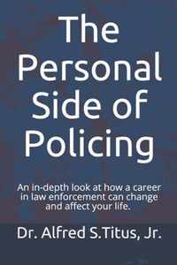 The Personal Side of Policing