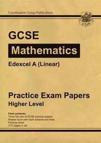 GCSE Maths Edexcel A (Linear) Practice Papers - Higher (A*-G Resits)