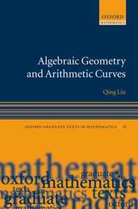 Algebraic Geometry & Arithmetic Curves