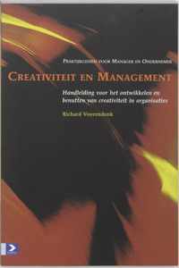 Praktijkgidsen voor manager en ondernemer  -   Creativiteit en management