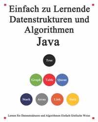 Einfach zu lernende Datenstrukturen und Algorithmen Java