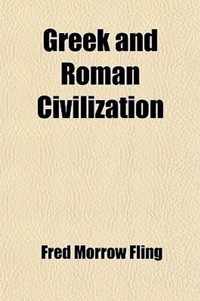Greek And Roman Civilization