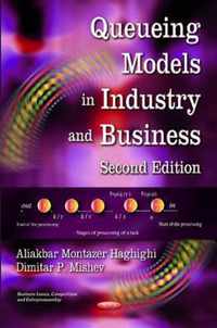 Queueing Models in Industry & Business