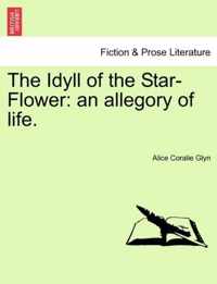 The Idyll of the Star-Flower