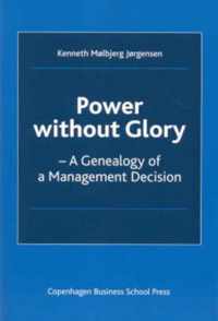 Power without Glory