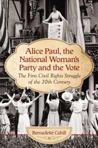 Alice Paul and the National Woman's Party
