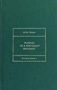 Musings of a Remigrant Emigrant / Overpeinzingen van een (r)emigrant