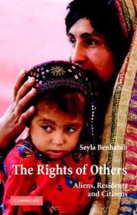 The Rights of Others: Aliens, Residents, and Citizens