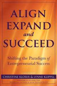 Align Expand, and Succeed