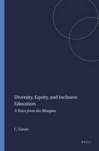 Diversity, Equity, and Inclusive Education