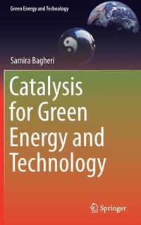 Catalysis for Green Energy and Technology