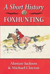 Short History Of Foxhunting