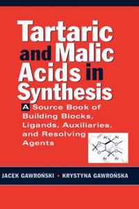 Tartaric And Malic Acids In Synthesis