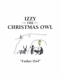 Izzy the Christmas Owl