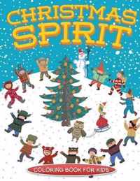 Christmas Spirit (Christmas coloring book for children)