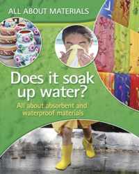 Does it soak up water? All about absorbent and waterproof materials