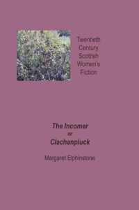 The Incomer or Clachanpluck