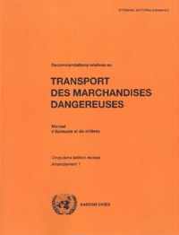 Recommandations Relatives Au Transport Des Marchandises Dangereuses