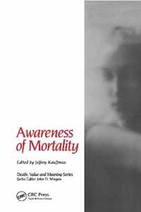 Awareness of Mortality