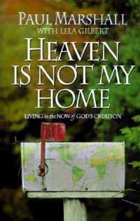 Heaven Is Not My Home