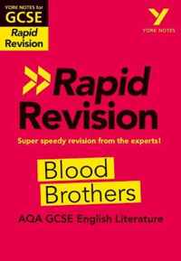York Notes for AQA GCSE(9-1)Rapid Revision: Blood Brothers Refresh, Revise and Catch up!