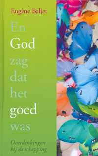 En God zag dat het goed was