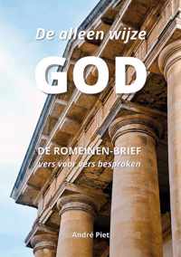 De alleen wijze GOD - André Piet - Paperback (9789462666412)