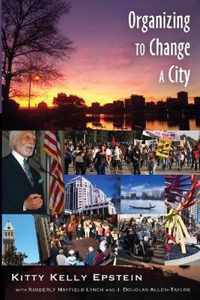 Organizing to Change a City