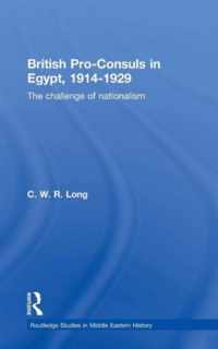 British Pro-Consuls in Egypt, 1914-1929