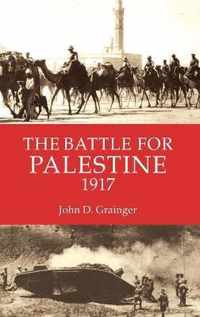 The Battle for Palestine 1917