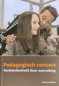 Pedagogisch Contact. Verbondenheid door aanraking