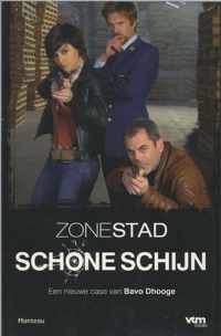 Zone Stad - Schone Schijn