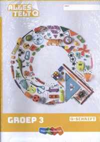 Alles telt Q Q-schrift groep 3 (set a 5 ex) - Paperback (9789006919288)