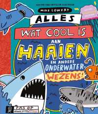 Alles wat cool is 2 -   Alles wat cool is aan haaien