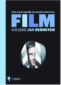 Alles wat je eigenlijk zou moeten weten over film