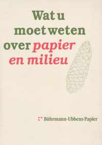 Wat u moet weten over papier en milieu