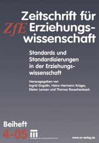 Standards und Standardisierungen in der Erziehungswissenschaft