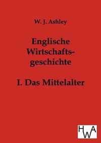 Englische Wirtschaftsgeschichte