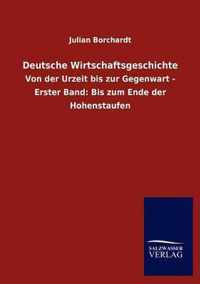 Deutsche Wirtschaftsgeschichte