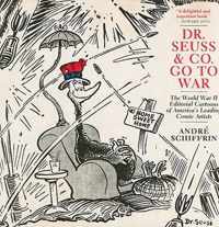 Dr Seuss & Co. Go To War