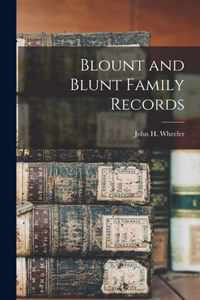 Blount and Blunt Family Records